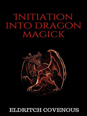 cover image of Initiation into Dragon Magick